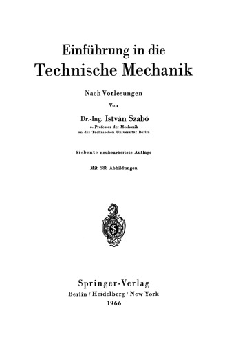 Einführung in die Technische Mechanik: Nach Vorlesungen