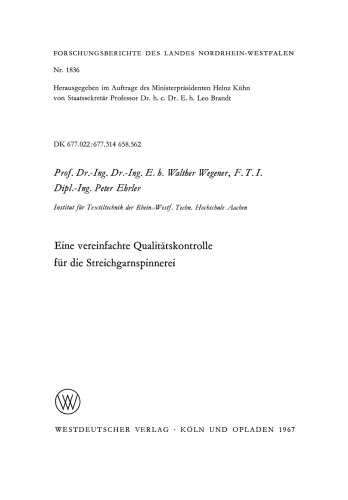 Eine vereinfachte Qualitätskontrolle für die Streichgarnspinnerei