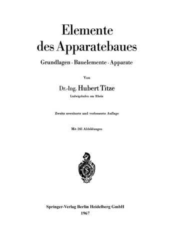 Elemente des Apparatebaues: Grundlagen · Bauelemente · Apparate