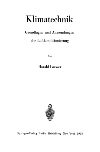 Klimatechnik: Grundlagen und Anwendungen der Luftkonditionierung