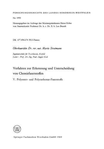 Verfahren zur Erkennung und Unterscheidung von Chemiefaserstoffen: V. Polyester- und Polycarbonat-Faserstoffe