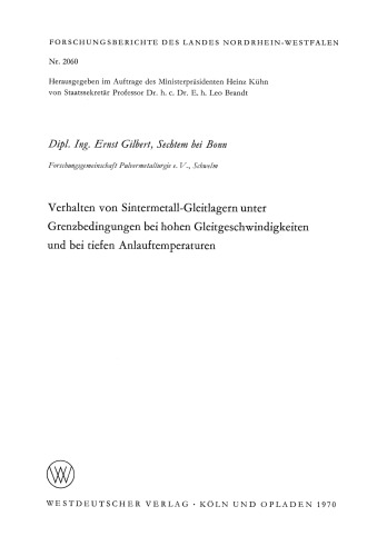 Verhalten von Sintermetall-Gleitlagern unter Grenzbedingungen bei hohen Gleitgeschwindigkeiten und bei tiefen Anlauftemperaturen