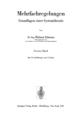 Mehrfachregelungen. Grundlagen einer Systemtheorie: Zweiter Band