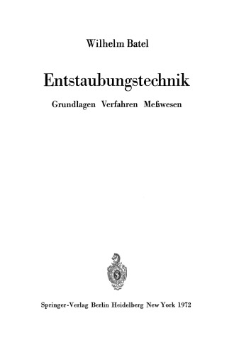 Entstaubungstechnik: Grundlagen Verfahren Meßwesen