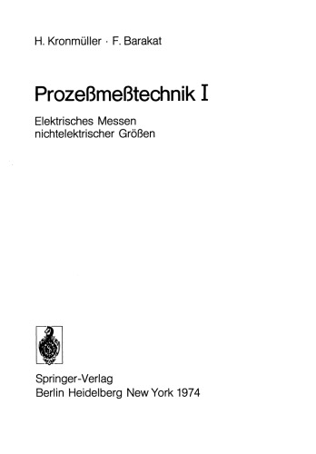 Prozeßmeßtechnik I: Elektrisches Messen nichtelektrischer Größen