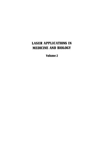 Laser Applications in Medicine and Biology: Volume 2