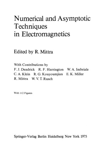 Numerical and Asymptotic Techniques in Electromagnetics