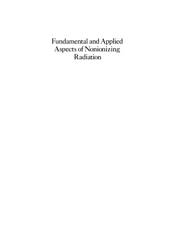 Fundamental and Applied Aspects of Nonionizing Radiation