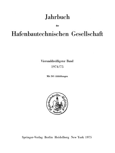 Jahrbuch der Hafenbautechnischen Gesellschaft: 1974/75