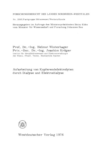 Aufarbeitung von Kupferendelektrolyten durch Dialyse und Elektrodialyse