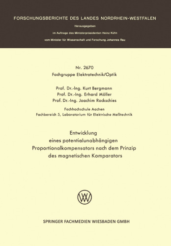 Entwicklung eines potentialunabhängigen Proportionalkompensators nach dem Prinzip des magnetischen Komparators