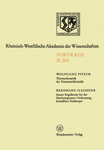 Thermodynamik der Eisenmischkristalle. Innere Regelkreise bei der Hochtemperatur-Verformung kristalliner Festkörper: 241. Sitsung am 3. März 1976 in Düsseldorf