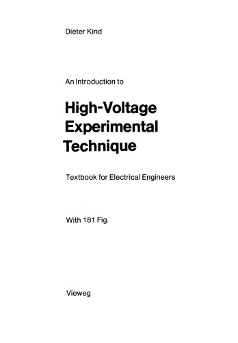 An Introduction to High-Voltage Experimental Technique: Textbook for Electrical Engineers