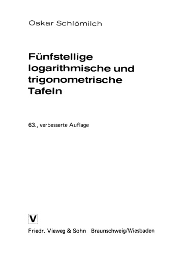 Fünfstellige logarithmische und trigonometrische Tafeln