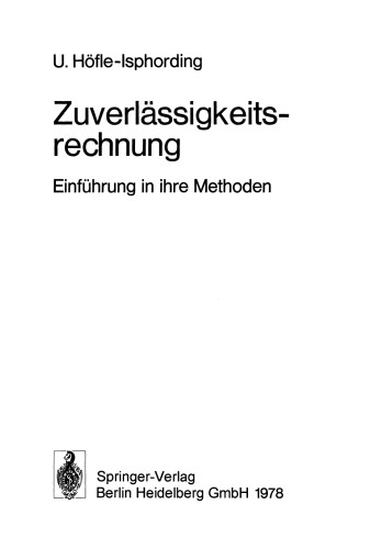 Zuverlässigkeitsrechnung: Einführung in ihre Methoden