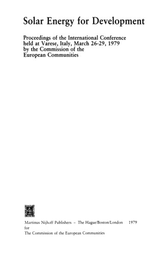 Solar Energy for Development: Proceedings of the International Conference held at Varese, Italy, March 26–29, 1979 by the Commission of the European Communities