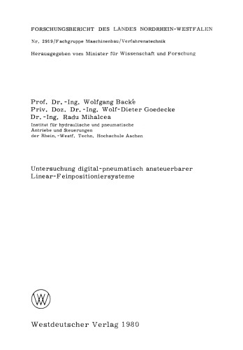 Untersuchung digital-pneumatisch ansteuerbarer Linear-Feinpositioniersysteme