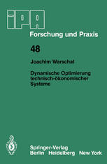 Dynamische Optimierung technisch-ökonomischer Systeme