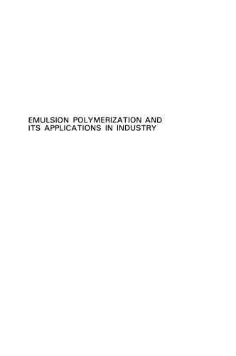 Emulsion Polymerization and Its Applications in Industry