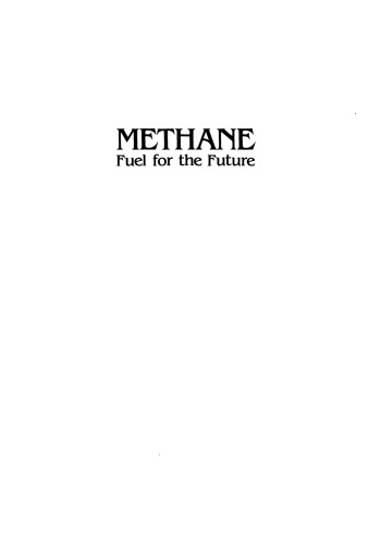 Methane: Fuel for the Future