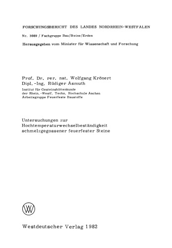 Untersuchungen zur Hochtemperaturwechselbeständigkeit schmelzgegossener feuerfester Steine