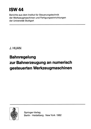 Bahnregelung zur Bahnerzeugung an numerisch gesteuerten Werkzeugmaschinen