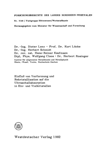 Einfluß von Verformung und Rekristallisation auf die Ultraschallabsorption in Ein- und Vielkristallen