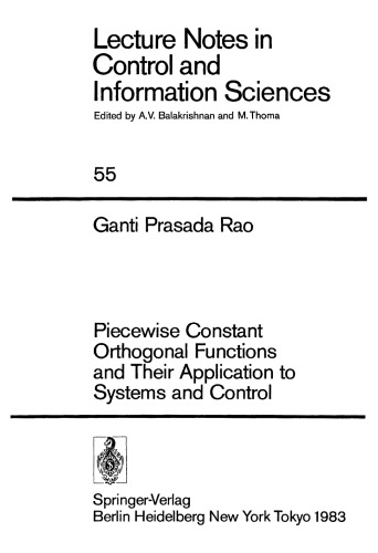 Piecewise Constant Orthogonal Functions and Their Application to Systems and Control