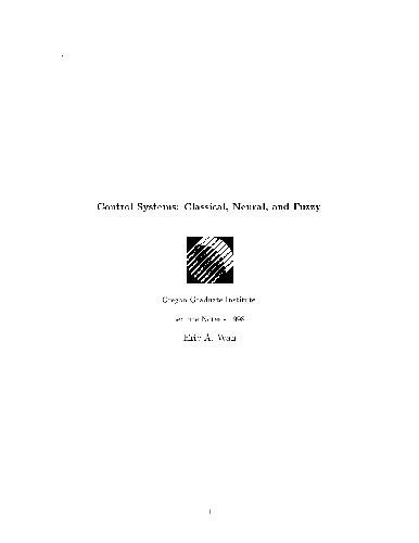 Control systems.Classical,neural,and fuzzy