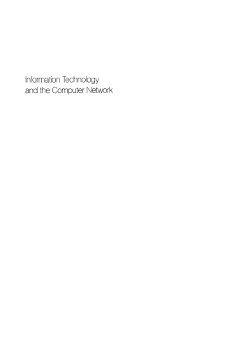 Information Technology and the Computer Network