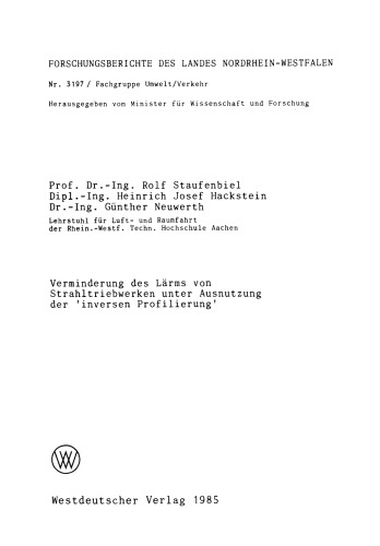 Verminderung des Lärms von Strahltriebwerken unter Ausnutzung der ‘inversen Profilierung’