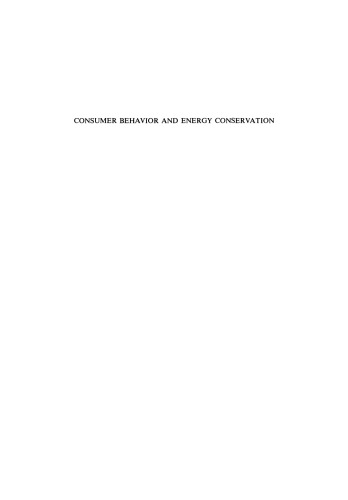 Consumer Behavior and Energy Conservation: A Policy-Oriented Experimental Field Study on the Effectiveness of Behavioral Interventions Promoting Residential Energy Conservation