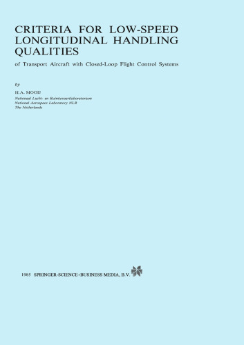 Criteria for Low-Speed Longitudinal Handling Qualities: of Transport Aircraft with Closed-Loop Flight Control Systems