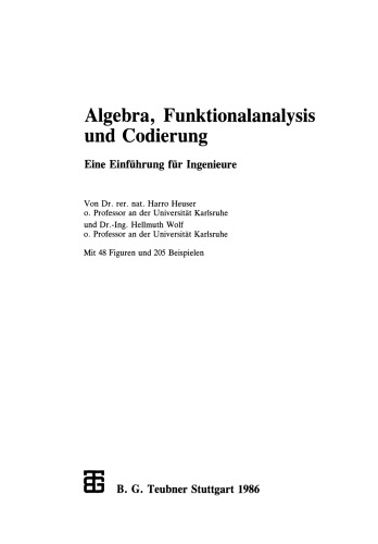 Algebra, Funktionalanalysis und Codierung: Eine Einführung für Ingenieure