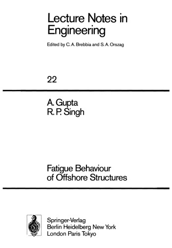 Fatigue Behaviour of Offshore Structures