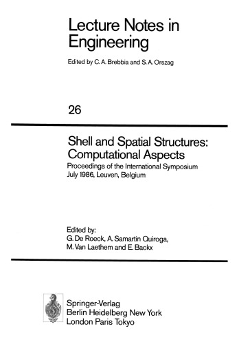 Shell and Spatial Structures: Computational Aspects: Proceedings of the International Symposium July 1986, Leuven, Belgium