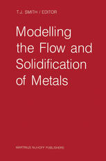 Modelling the Flow and Solidification of Metals