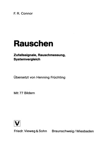 Rauschen: Zufallssignale, Rauschmessung, Systemvergleich