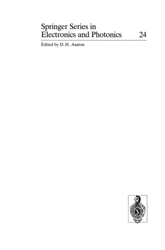 Picosecond Electronics and Optoelectronics II: Proceedings of the Second OSA-IEEE (LEOS) Incline Village, Nevada, January 14–16, 1987