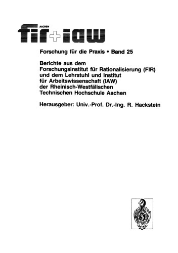 Rechnergestützte Produktionsplanung und -steuerung: Effizienzorientierte Auswahl anpaßbarer Standardsoftware