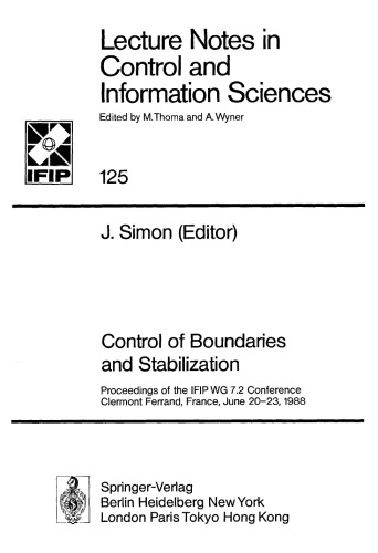 Control of Boundaries and Stabilization: Proceedings of the IFIP WG 7.2 Conference Clermont Ferrand, France, June 20–23, 1988