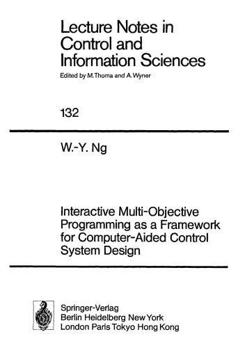 Interactive Multi-Objective Programming as a Framework for Computer-Aided Control System Design