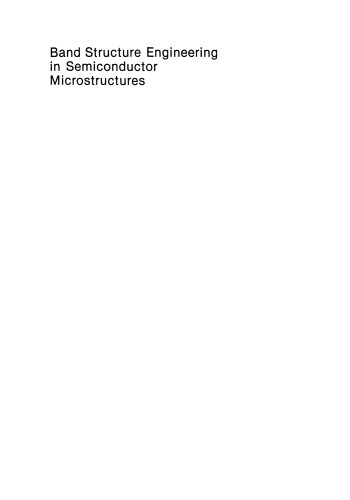 Band Structure Engineering in Semiconductor Microstructures