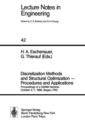 Discretization Methods and Structural Optimization — Procedures and Applications: Proceedings of a GAMM-Seminar October 5–7, 1988, Siegen, FRG