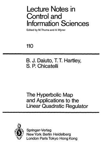 The Hyperbolic Map and Applications to the Linear Quadratic Regulator