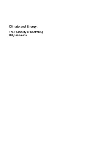 Climate and Energy: The Feasibility of Controlling CO2 Emissions