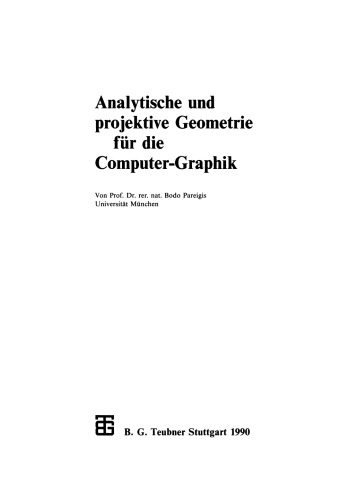 Analytische und projektive Geometrie für die Computer-Graphik