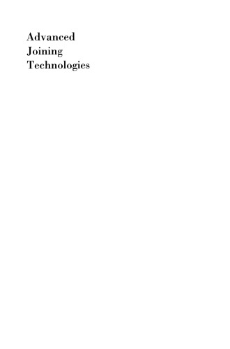 Advanced Joining Technologies: Proceedings of the International Institute of Welding Congress on Joining Research, July 1990