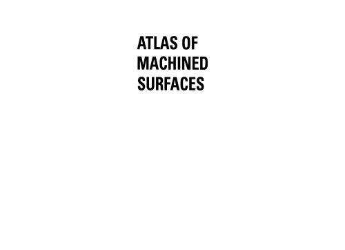 Atlas of Machined Surfaces