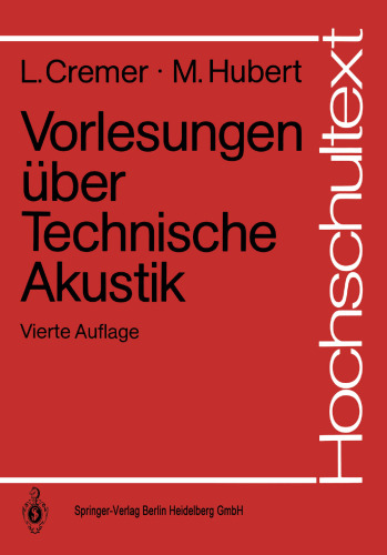 Vorlesungen über Technische Akustik